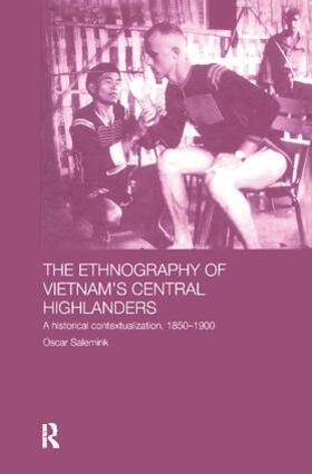 Salemink | The Ethnography of Vietnam's Central Highlanders | Buch | 978-0-7007-1570-1 | sack.de