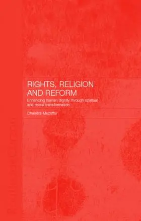 Muzaffar | Rights, Religion and Reform | Buch | 978-0-7007-1648-7 | www.sack.de