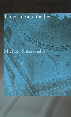 Shterenshis |  Tamerlane and the Jews | Buch |  Sack Fachmedien
