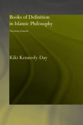 Kennedy-Day |  Books of Definition in Islamic Philosophy | Buch |  Sack Fachmedien