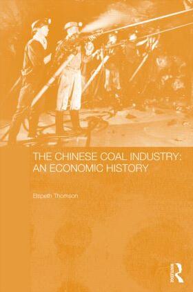 Thomson | The Chinese Coal Industry | Buch | 978-0-7007-1727-9 | sack.de