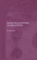 Mohammadi |  Islam Encountering Globalisation | Buch |  Sack Fachmedien