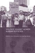 Bennett / Manderson |  Violence Against Women in Asian Societies | Buch |  Sack Fachmedien