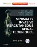Kim |  Minimally Invasive Percutaneous Spinal Techniques [With DVD and Access Code] | Buch |  Sack Fachmedien