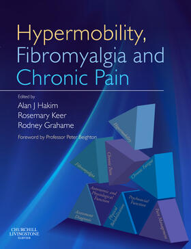 Hakim / Keer / Grahame | Hypermobility, Fibromyalgia and Chronic Pain | Buch | sack.de