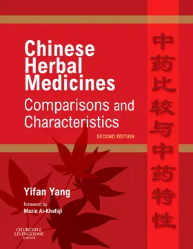 Yang |  Chinese Herbal Medicines: Comparisons and Characteristics | Buch |  Sack Fachmedien