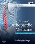 Ombregt |  System of Orthopaedic Medicine | Buch |  Sack Fachmedien