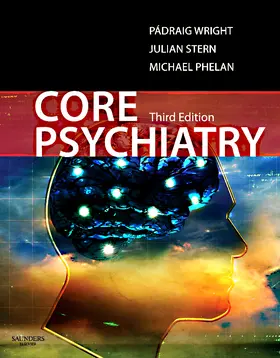 Wright / Stern / Phelan |  Core Psychiatry | Buch |  Sack Fachmedien