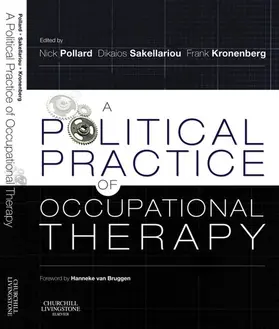 Pollard / Sakellariou / Kronenberg |  A Political Practice of Occupational Therapy | eBook | Sack Fachmedien
