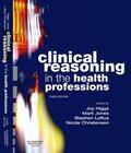 Higgs / Loftus / Christensen |  Clinical Reasoning in the Health Professions | eBook | Sack Fachmedien