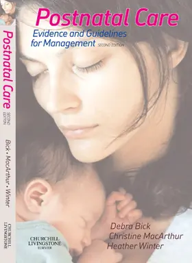 Bick BA(Hons) / Bick / MacArthur |  Postnatal Care E-Book | eBook | Sack Fachmedien