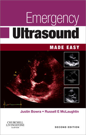 Bowra / McLaughlin | Emergency Ultrasound Made Easy | Buch | 978-0-7020-4190-7 | sack.de