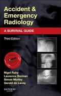 de Lacey / Raby / Berman |  Accident and Emergency Radiology: A Survival Guide | Buch |  Sack Fachmedien
