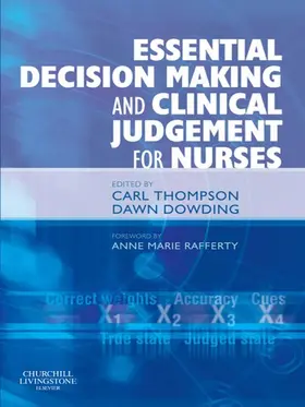 Dowding |  Essential Decision Making and Clinical Judgement for Nurses E-Book | eBook | Sack Fachmedien