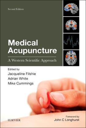 White / Filshie / Cummings | Medical Acupuncture | Buch | 978-0-7020-4307-9 | sack.de