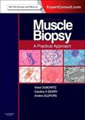 Dubowitz / Sewry / Oldfors |  Muscle Biopsy: A Practical Approach: Expert Consult; Online and Print | Buch |  Sack Fachmedien