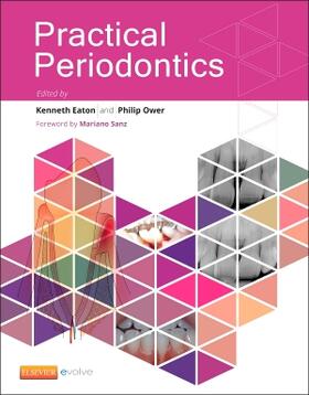 Eaton / Ower | Practical Periodontics | Buch | 978-0-7020-4357-4 | sack.de