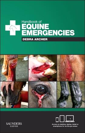 Archer | Handbook of Equine Emergencies | Buch | 978-0-7020-4545-5 | sack.de