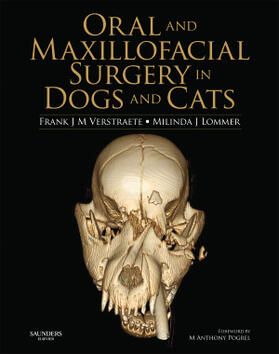 Verstraete / Lommer | Oral and Maxillofacial Surgery in Dogs and Cats | Buch | 978-0-7020-4618-6 | sack.de