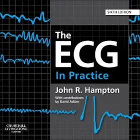 Hampton | The ECG in Practice | Buch | 978-0-7020-4643-8 | www.sack.de
