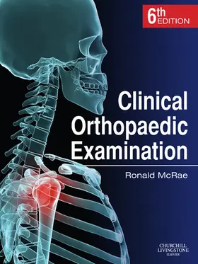 McRae FRCS(Eng / McRae |  Clinical Orthopaedic Examination E-Book | eBook | Sack Fachmedien