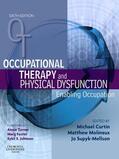 Curtin / Molineux |  Occupational Therapy and Physical Dysfunction E-Book | eBook | Sack Fachmedien
