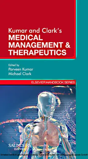 Kumar DBE / Kumar / Clark MD |  Kumar & Clark's Medical Management and Therapeutics - E-Book | eBook | Sack Fachmedien