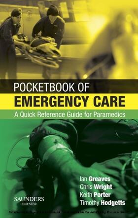 Woollard / Greaves / Porter |  Pocketbook of Emergency Care E-Book | eBook | Sack Fachmedien