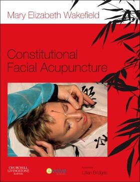 Wakefield | CONSTITUTIONAL FACIAL ACUPUNCT | Buch | sack.de