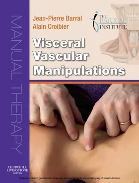 Barral DO (UK) / Barral / Croibier DO |  Visceral Vascular Manipulations E-Book | eBook | Sack Fachmedien