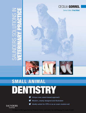 Gorrel / Nind |  Saunders Solutions in Veterinary Practice: Small Animal Dentistry E-Book | eBook | Sack Fachmedien