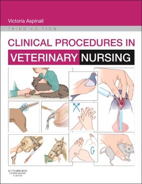 Aspinall | Clinical Procedures in Veterinary Nursing | Buch | 978-0-7020-5110-4 | sack.de