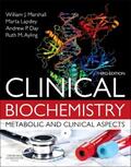 Marshall / Lapsley / Day |  Clinical Biochemistry:Metabolic and Clinical Aspects | Buch |  Sack Fachmedien