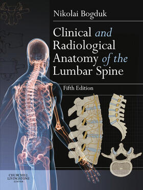 Bogduk | Clinical and Radiological Anatomy of the Lumbar Spine | E-Book | sack.de