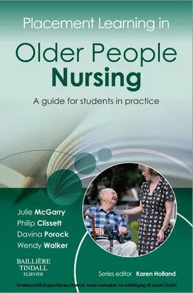 McGarry / Clissett / Porock |  Placement Learning in Older People Nursing | eBook | Sack Fachmedien