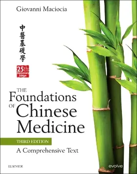 Maciocia |  The Foundations of Chinese Medicine | Buch |  Sack Fachmedien