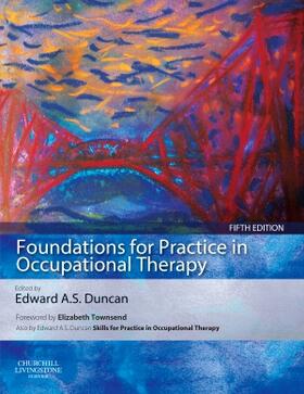 Duncan |  Foundations for Practice in Occupational Therapy | Buch |  Sack Fachmedien