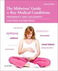 Wylie |  The Midwives' Guide to Key Medical Conditions | Buch |  Sack Fachmedien