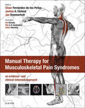 Cleland / Dommerholt |  Manual Therapy for Musculoskeletal Pain Syndromes E-Book | eBook | Sack Fachmedien