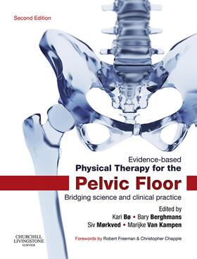 Bo / Berghmans / Morkved | Evidence-Based Physical Therapy for the Pelvic Floor - E-Book | E-Book | sack.de