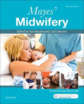 Macdonald / Johnson | Macdonald: Mayes' Midwifery | Buch | 978-0-7020-6211-7 | sack.de