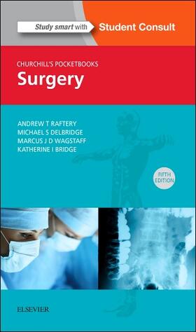 Raftery / Delbridge / Wagstaff | Churchill's Pocketbook of Surgery | Buch | 978-0-7020-6307-7 | sack.de