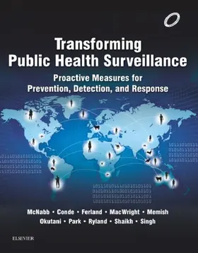 McNabb / Conde / Ferland |  Transforming Public Health Surveillance - E-Book | eBook | Sack Fachmedien