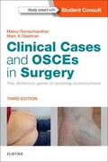 Ramachandran / Gladman |  Clinical Cases and OSCEs in Surgery | Buch |  Sack Fachmedien