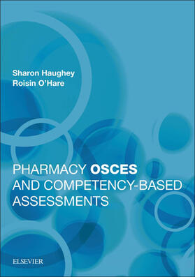 Haughey / O'Hare | Pharmacy OSCEs and Competency-based Assessments | E-Book | sack.de