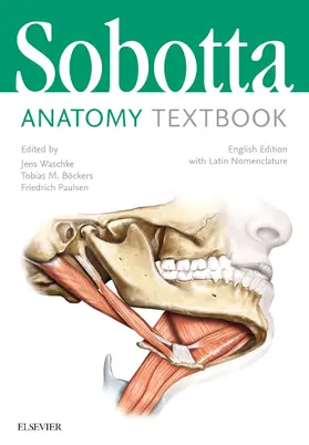 Paulsen / Waschke / Böckers | Sobotta Anatomy Textbook | Buch | 978-0-7020-6760-0 | sack.de