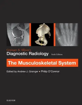 Grainger / O'Connor |  Grainger & Allison's Diagnostic Radiology: Musculoskeletal System | Buch |  Sack Fachmedien