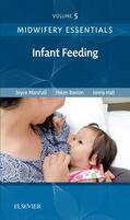 Baston / Marshall / Hall |  Midwifery Essentials: Infant feeding | Buch |  Sack Fachmedien
