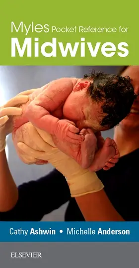 Ashwin / Anderson | Myles Pocket Reference for Midwives | Buch | 978-0-7020-7227-7 | sack.de