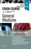 Eiben / Watson / Xiu |  Crash Course General Medicine | eBook | Sack Fachmedien